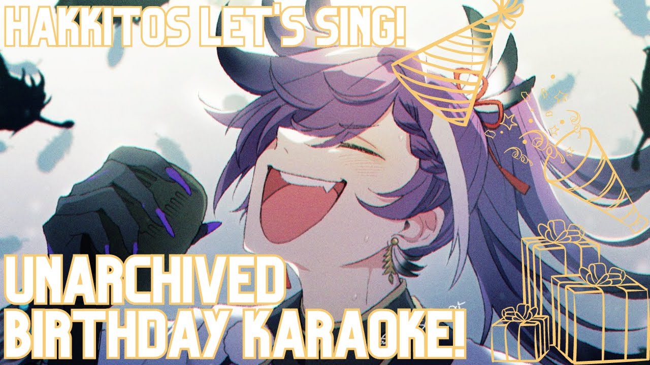 【UNARCHIVED BIRBDAY KARAOKE】LET'S SING OUR HEARTS OUT! #holoTEMPUS #Banzoinhakka【EN】-Zet8N72XxWc.jpg