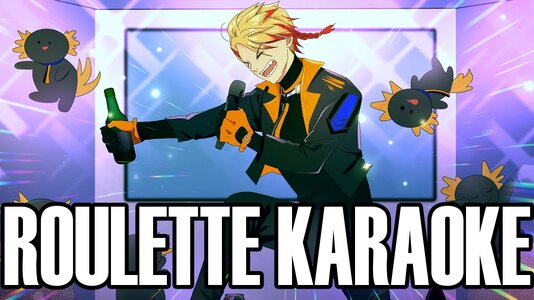 Axel Syrios Ch. HOLOSTARS-EN-【ROULETTE KARAOKE】WE'RE PARTYING HARD TONIGHT AXELOTLSSSS!!!【UNAR...jpg