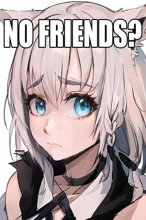 NoFriends.png