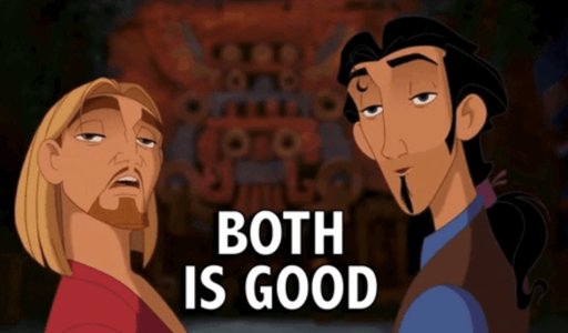 Both-is-Good-meme.png